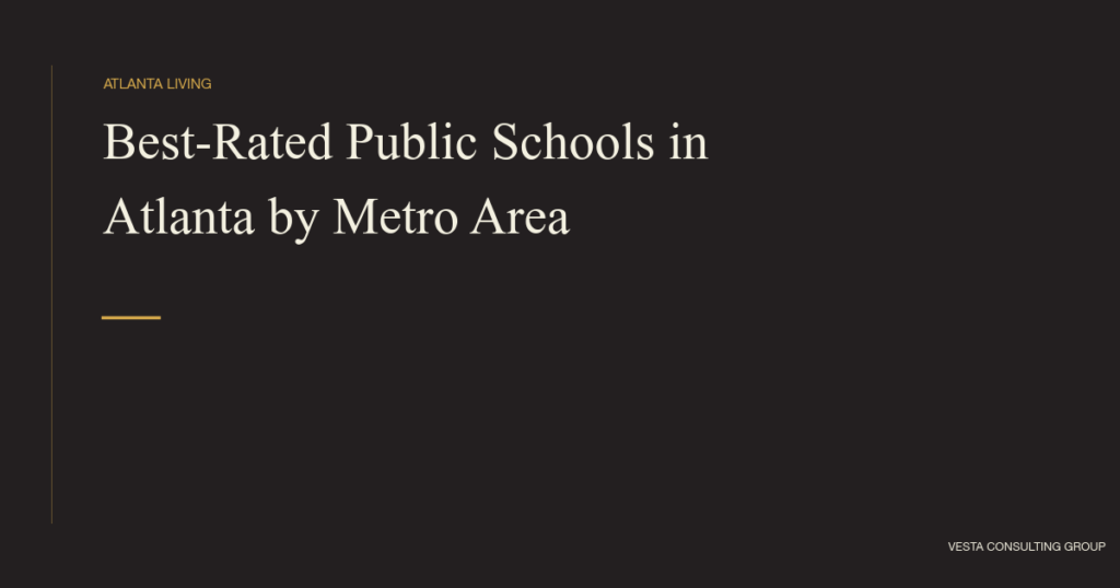 Best-Rated Public Schools in Atlanta by Metro Area